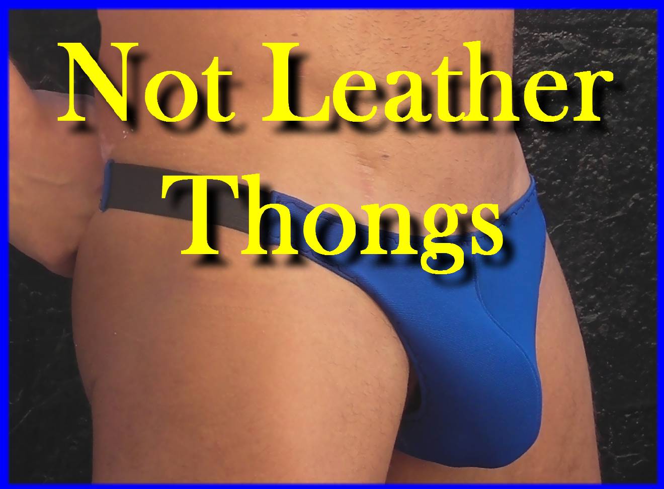 Not Leather Thongs